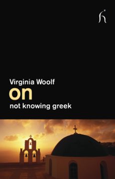 on not knowing greek (ebook)-virginia woolf-9781843913481