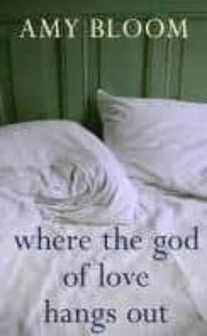 where the god of love hangs out-9781847081681