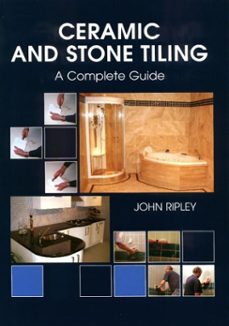 ceramic and stone tiling (ebook)-john ripley-9781847979681