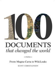 100 documents that changed the world (ebook)-scott christianson-9781849943581