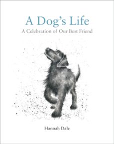 a dog's life (ebook)-hannah dale-9781849944281