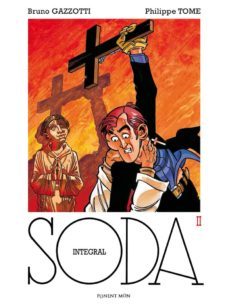 soda integral 2-philippe tome-bruno gazzotti-9781910856581