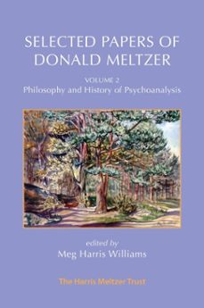 selected papers of donald meltzer - vol. 2 (ebook)-donald meltzer-9781912567881