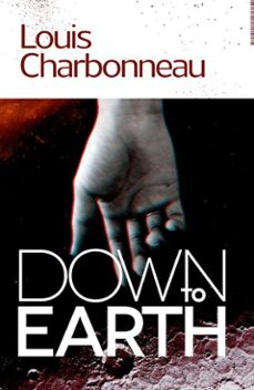 down to earth-louis charbonneau-9781936535781