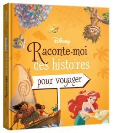 disney - raconte-moi histoires pour voyager-9782017116981