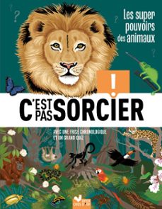c'est pas sorcier - les super pouvoirs des animaux (ebook)-eric mathivet-9782017893981