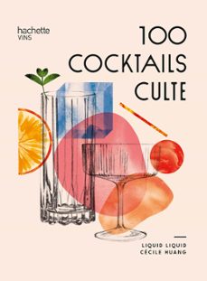 100 cocktails culte (ebook)-9782019470081