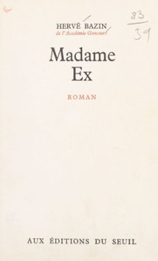 madame ex (ebook)-herve bazin-9782021445381
