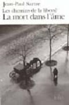 la mort dans l ame (les chemins de la liberte, 3)-9782070360581