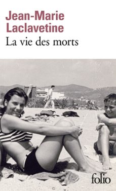 la vie des morts (ebook)-jean marie laclavetine-9782072978081