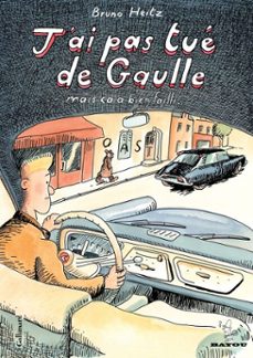 j'ai pas tué de gaulle mais ça a bien failli…-9782075025881