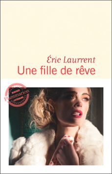 une fille de reve (ebook)-eric laurrent-9782080208781
