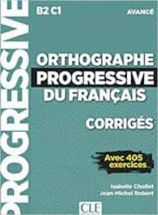 orthographe progressive du français corriges.-9782090384581