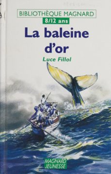la baleine d'or (ebook)-luce fillol-9782210999381