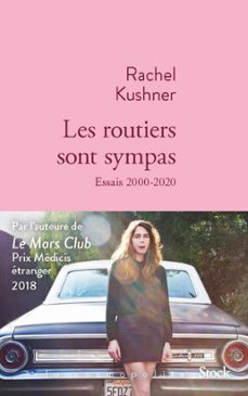 les routiers sont sympas (ebook)-rachel kushner-9782234090781