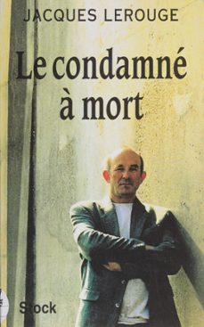 le condamne a mort (ebook)-jacques lerouge-9782234106581