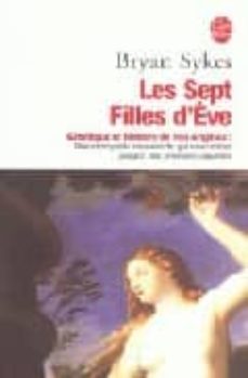 les sept filles d adam: genetique et histoire de nos origines-9782253155881
