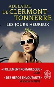 les jours heureux-adelaide de clermont-tonnerre-9782253936381