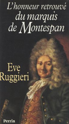 l'honneur retrouve du marquis de montespan (ebook)-eve ruggieri-9782262088781