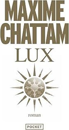 lux (francés)-maxime chattam-9782266311281
