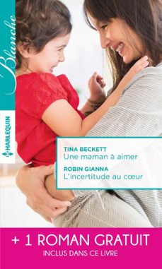 -tina beckett-robin gianna-melanie milburne-9782280356381