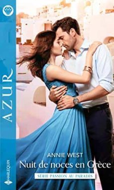 nuit de noces en grèce : passion au paradis-9782280436281