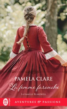 la famille blakewell (tome 3) - la femme farouche (ebook)-pamela clare-9782290152881