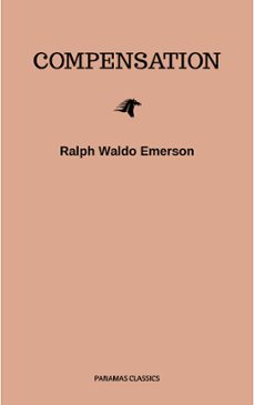 compensation (ebook)-ralph waldo emerson-9782291058281