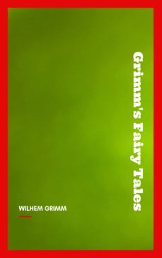 grimm's fairy tales (ebook)-brothers grimm-jacob grimm-9782291080381