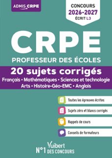 crpe 2026-2027 - l3 - 20 sujets corriges - epreuves d'admissibilite (ebook)-9782311224481