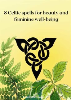 8 celtic spells for beauty and feminine well-being (ebook)-9782322206681