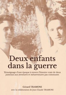 deux enfants dans la guerre (ebook)-gérard tramoni-9782322651481