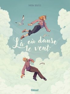 là où danse le vent (ebook)-enora boutle-9782331091681