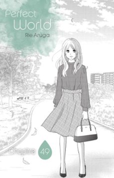 perfect world - chapitre 49 (vf) (ebook)-rie aruga-9782369746881