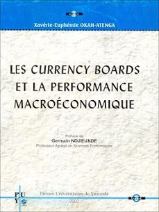 les currency boards et la performance macroéconomique (ebook)-9782370155481