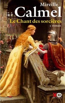 le chant des sorcières - tome 1 - tome 1 (ebook)-mireille calmel-9782374481081