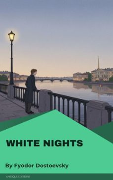 white nights (ebook)-fyodor dostoevsky-9782379265181