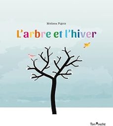 l arbre et l hiver-melissa pigois-9782380160581