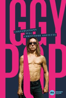 conversations avec iggy pop (ebook)-christophe goffette-9782380942781