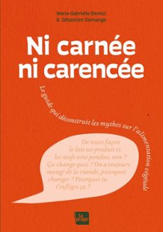 ni carnee, ni carencee (ebook)-marie-gabrielle domizi-sébastien demange-9782383386681