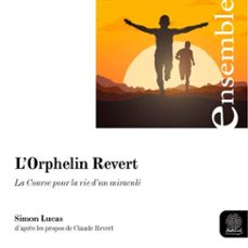 l'orphelin revert (audiolibro)-simon lucas-9782384272181
