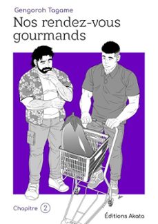 nos rendez-vous gourmands - le nouveau manga de gengoroh tagame ! - chapitre 2 (ebook)-gengoroh tagame-9782385310981