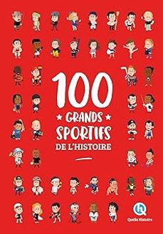 100 grands sportifs de l histoire-patricia crete betry-9782386140181