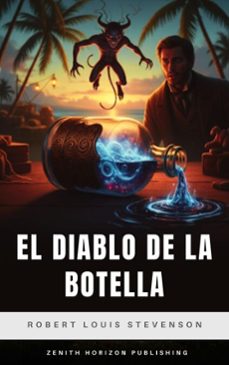 el diablo de la botella (ebook)-robert louis stevenson-zenith horizon publishing-9782386916281