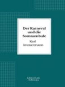 der karneval und die somnambule (ebook)-karl immermann-9782387411181