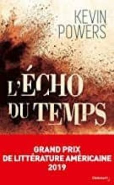 l echo du temps-kevin powers-9782413026181