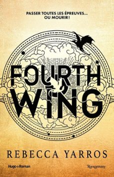 fourth wing - version française (ebook)-rebecca yarros-9782755673081
