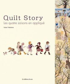 quilt story-yukari takahara-9782756523781