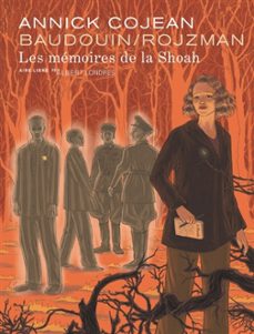 les memoires de la shoah-annick cojean-9782808504881