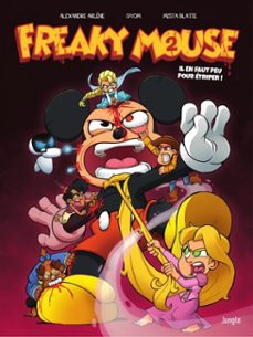 freaky mouse - tome 2 (ebook)-alexandre arlene-9782822232081